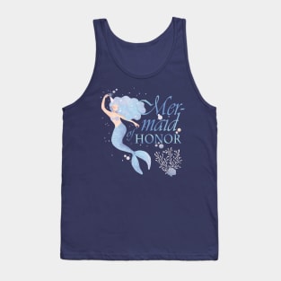 Mer-Maid of Honor Tank Top